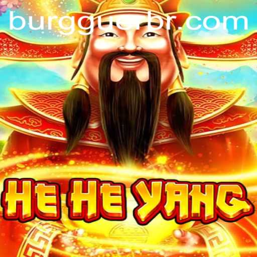 HeHeYang: A Thrilling Journey with WG-Burguer