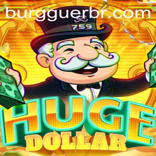 Discover the Thrilling World of HugeDollar: A Guide to WG-Burguer and Beyond