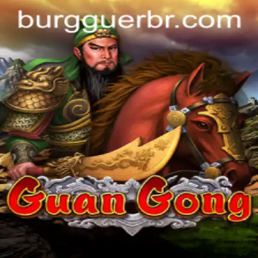 GuanGong: A Comprehensive Guide to the Exciting New Game Featuring WG-Burguer