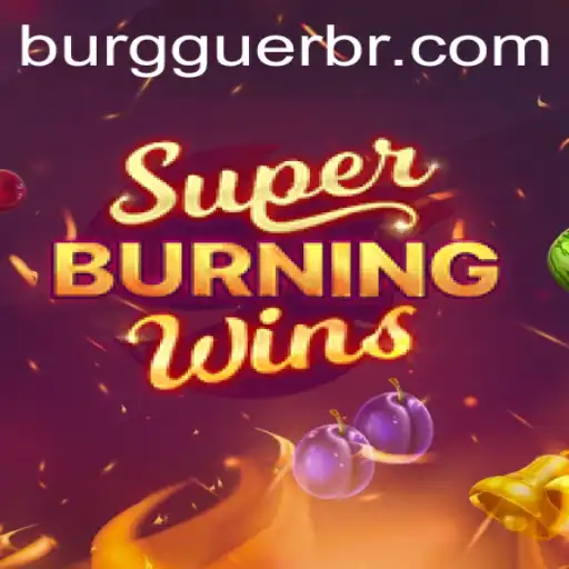 Exploring SuperBurningWins: A Hot Game with a Sizzling Twist